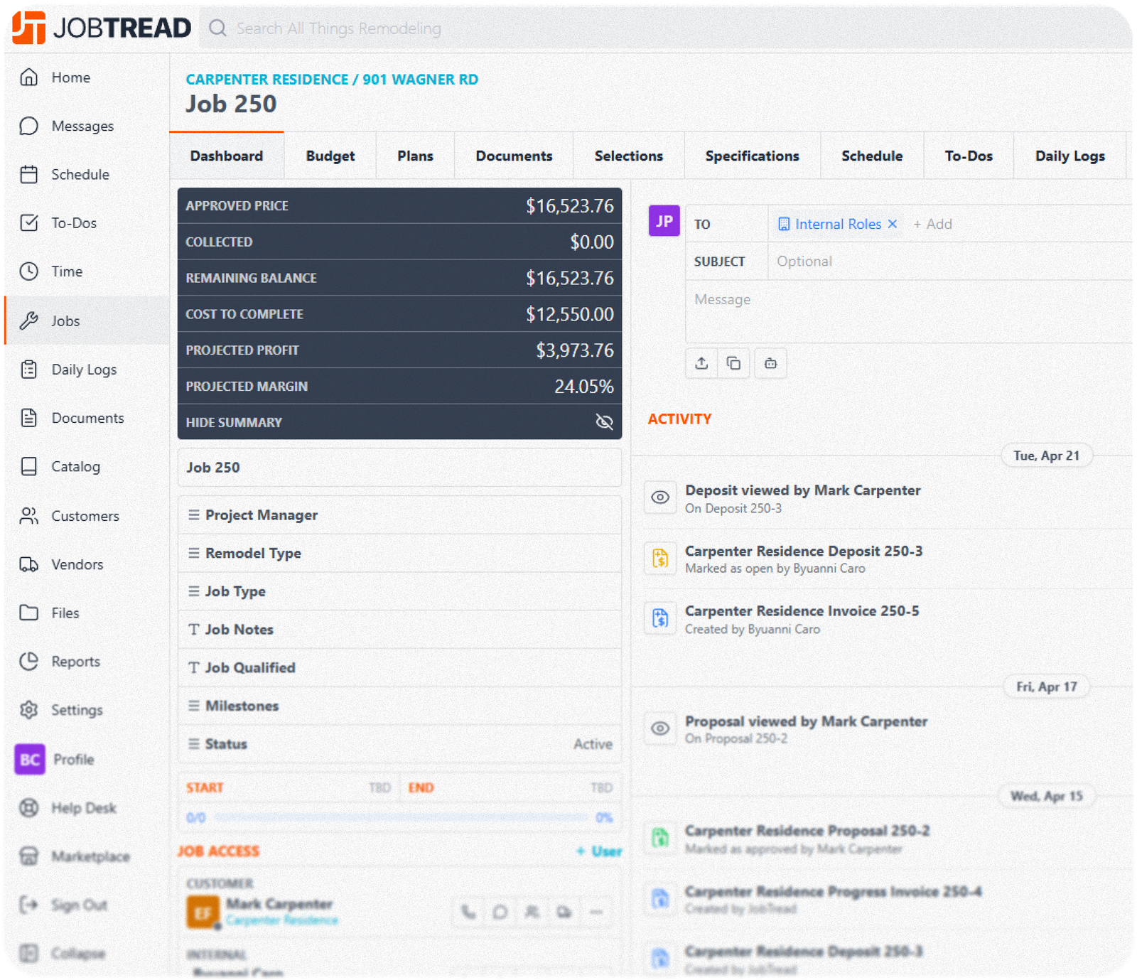 Project management software for contractors.